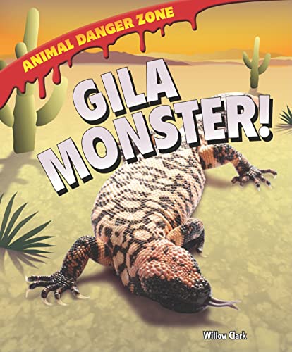 Imagen de archivo de Gila Monster! a la venta por Better World Books