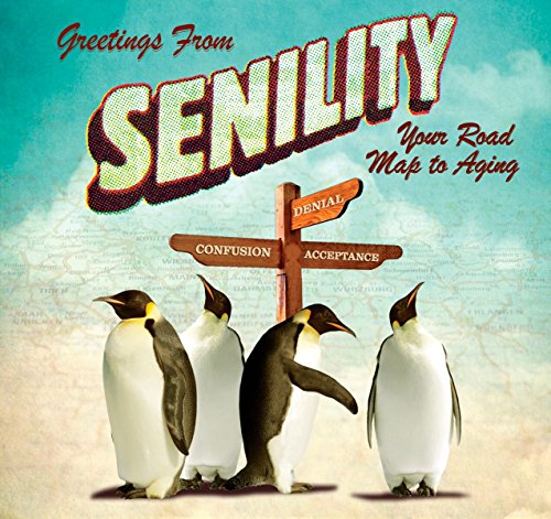 Stock image for Greetings From Senility for sale by Gulf Coast Books