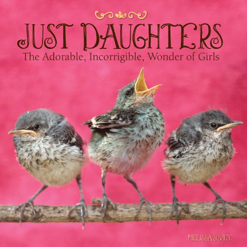 Beispielbild fr Just Daughters zum Verkauf von -OnTimeBooks-