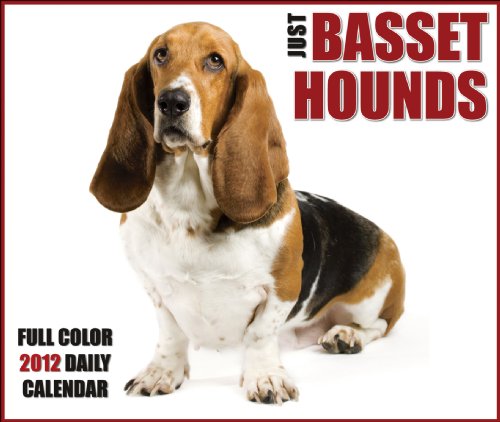 9781607554578: Just Basset Hound 2012 Calendar