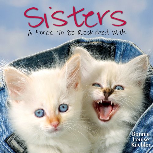 Stock image for Sisters: A Force To Be Reckoned With for sale by SecondSale