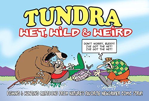 Stock image for Tundra: Wet, Wild & Weird for sale by WorldofBooks