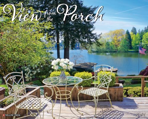 View From The Porch 2014 Wall Calendar (9781607559160) by Willow Creek Press