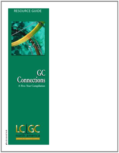 GC Connections: A Five Year Compilation (9781607591825) by John V. Hinshaw; LCGC North America