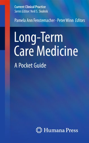 Beispielbild fr Long-Term Care Medicine: A Pocket Guide (Current Clinical Practice) zum Verkauf von Goodwill of Colorado