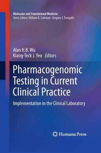 Stock image for Pharmacogenomic Testing in Current Clinical Practice: Implementation in the Clinical Laboratory (Molecular and Translational Medicine) for sale by medimops