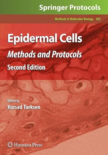 9781607613800: Epidermal cells; methods and protocols, 2d ed.