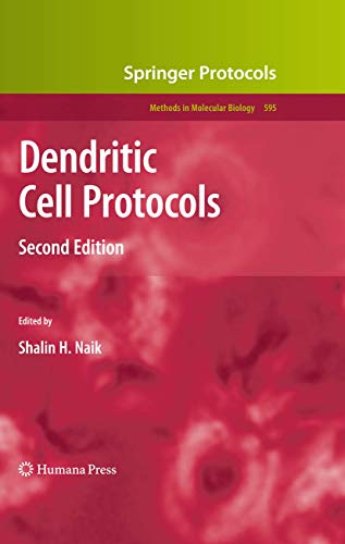 Dendritic Cell Protocols - Shalin H. Naik