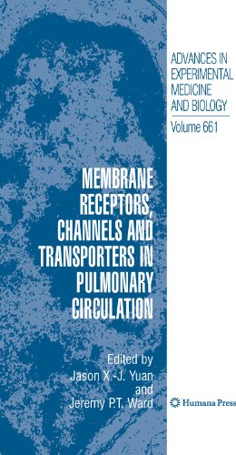 9781607614999: Membrane Receptors, Channels and Transporters in Pulmonary Circulation