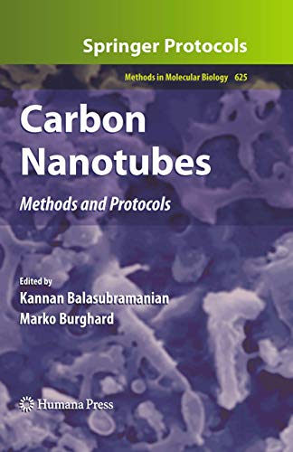 Carbon Nanotubes. Methods and Protocols