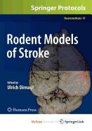 9781607617518: Rodent Models of Stroke