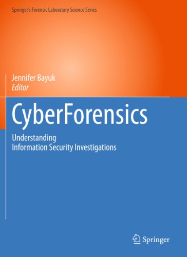 9781607617716: Cyberforensics: Understanding Information Security Investigations