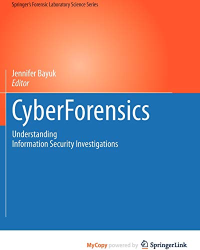 9781607617730: CyberForensics: Understanding Information Security Investigations