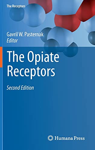 Stock image for The Opiate Receptors (The Receptors, 23) for sale by Lucky's Textbooks