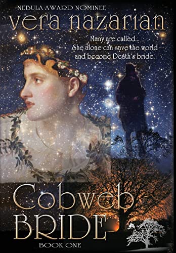 Cobweb Bride (Cobweb Bride Trilogy, 1) (9781607621126) by Nazarian, Vera