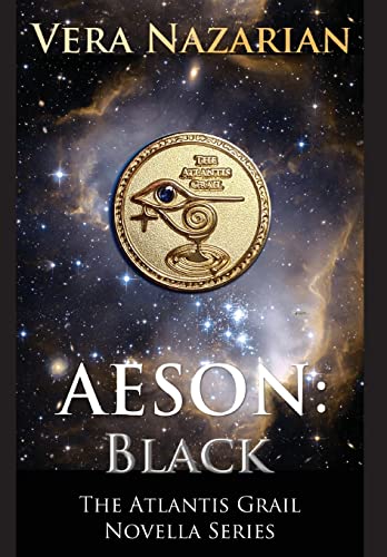 Stock image for Aeson: Black (Atlantis Grail Novella) for sale by Big River Books