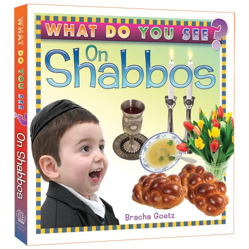 Imagen de archivo de What Do You See on Shabbos? a la venta por SecondSale