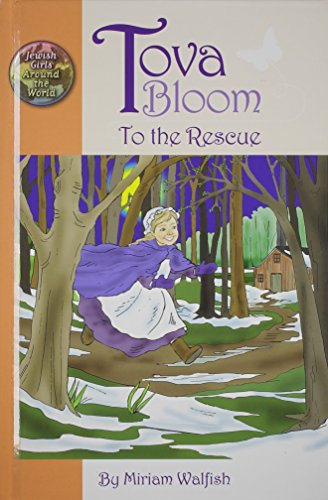 Beispielbild fr Tova Bloom To the Rescue zum Verkauf von Books From California