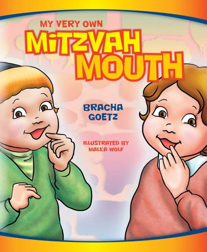 Beispielbild fr My Very Own Mitzvah Mouth zum Verkauf von Better World Books