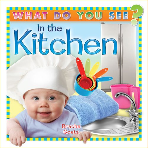 Beispielbild fr What Do You See in the Kitchen? zum Verkauf von GF Books, Inc.