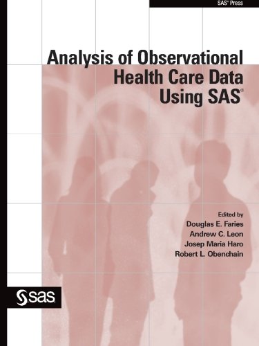 Stock image for Analysis of Observational Health Care Data Using SAS for sale by Front Cover Books