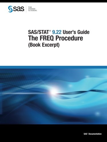 Sas/Stat 9.22 User's Guide: the Freq Procedure (Book Excerpt) (9781607646228) by [???]