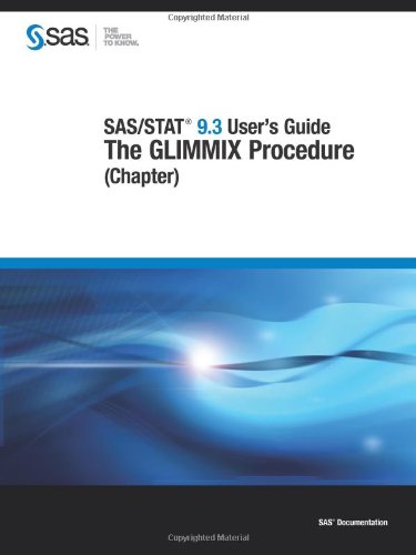 SAS/Stat 9.3 User's Guide: The GLIMMIX Procedure (Chapter) (9781607646341) by SAS Institute