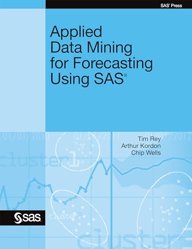 Stock image for Applied Data Mining for Forecasting Using SAS for sale by HPB-Red