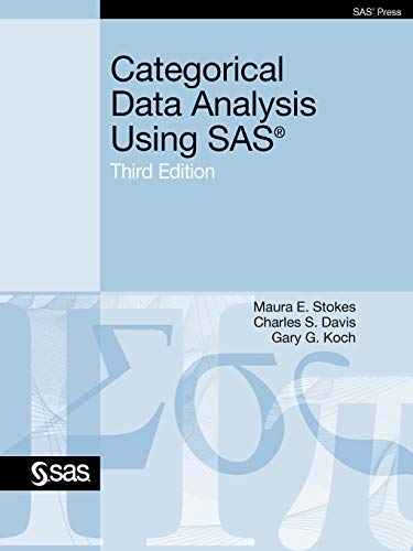 Stock image for Categorical Data Analysis Using SAS, Third Edition for sale by Blue Vase Books