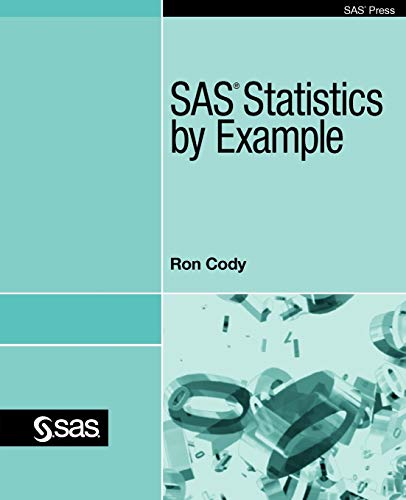 Beispielbild fr SAS Statistics by Example zum Verkauf von Better World Books