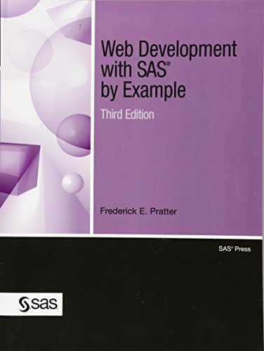 Imagen de archivo de Web Development with SAS by Example, Third Edition a la venta por Bookmans