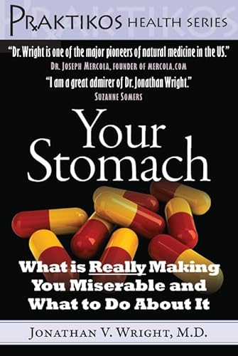 Beispielbild fr Your Stomach : What is Really Making You Miserable and What to Do About It zum Verkauf von Better World Books