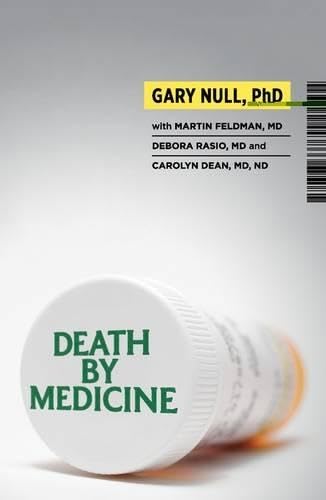 Beispielbild fr Death by Medicine zum Verkauf von Better World Books