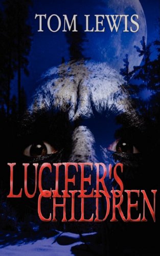 9781607670360: Lucifer's Children