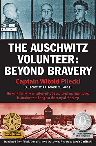 Stock image for The Auschwitz Volunteer: Beyond Bravery for sale by ThriftBooks-Atlanta