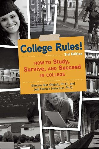 Beispielbild fr College Rules!, 3rd Edition: How to Study, Survive, and Succeed in College zum Verkauf von Your Online Bookstore