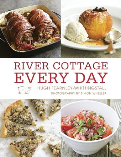 River Cottage Every Day: [A Cookbook] - Hugh Fearnley-Whittingstall