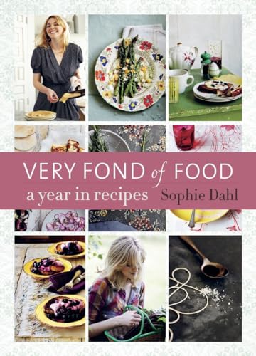 Imagen de archivo de Very Fond of Food: A Year in Recipes [A Cookbook] (From Season to Season) a la venta por Reliant Bookstore