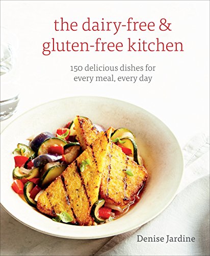 Beispielbild fr The Dairy-Free & Gluten-Free Kitchen: 150 Delicious Dishes for Every Meal, Every Day [A Cookbook] zum Verkauf von Orion Tech