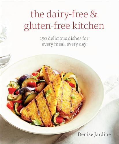 Imagen de archivo de The Dairy-Free & Gluten-Free Kitchen: 150 Delicious Dishes for Every Meal, Every Day [A Cookbook] a la venta por SecondSale