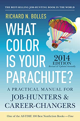 9781607743620: What Color Is Your Parachute? 2014: A Practical Manual for Job-Hunters and Career-Changers