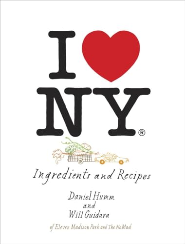 Stock image for I Love New York: Ingredients and Recipes [A Cookbook] for sale by SecondSale