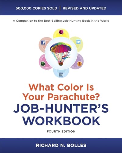 Imagen de archivo de What Color Is Your Parachute? Job-Hunter's Workbook, Fourth Edition a la venta por Better World Books: West