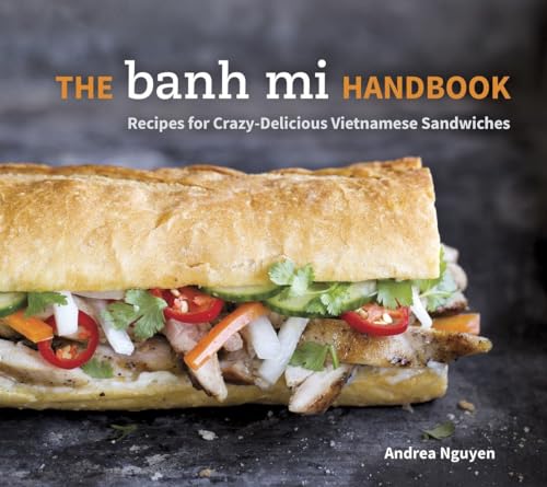 Stock image for The Banh Mi Handbook for sale by Blackwell's