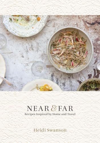 Stock image for Near & Far: Recipes Inspired by Home and Travel [A Cookbook] for sale by SecondSale