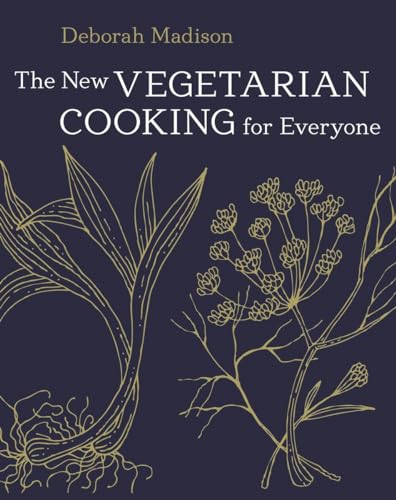 9781607745532: The New Vegetarian Cooking for Everyone: [A Cookbook]