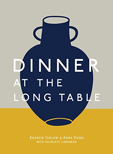 Beispielbild fr Dinner at the Long Table : [a Cookbook] zum Verkauf von Better World Books