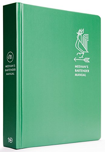 9781607748625: Meehan's Bartender Manual: [A Cocktail Reference and Recipe Book]