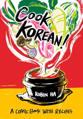 Stock image for Cook Korean!: A Comic Book with Recipes [A Cookbook] for sale by Books Unplugged