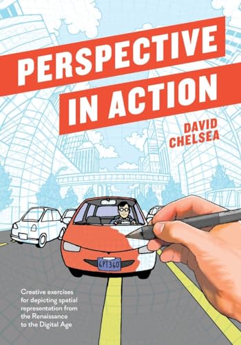 9781607749462: Perspective in Action: Creative Exercises for Depicting Spatial Representation from the Renaissance to the Digital Age